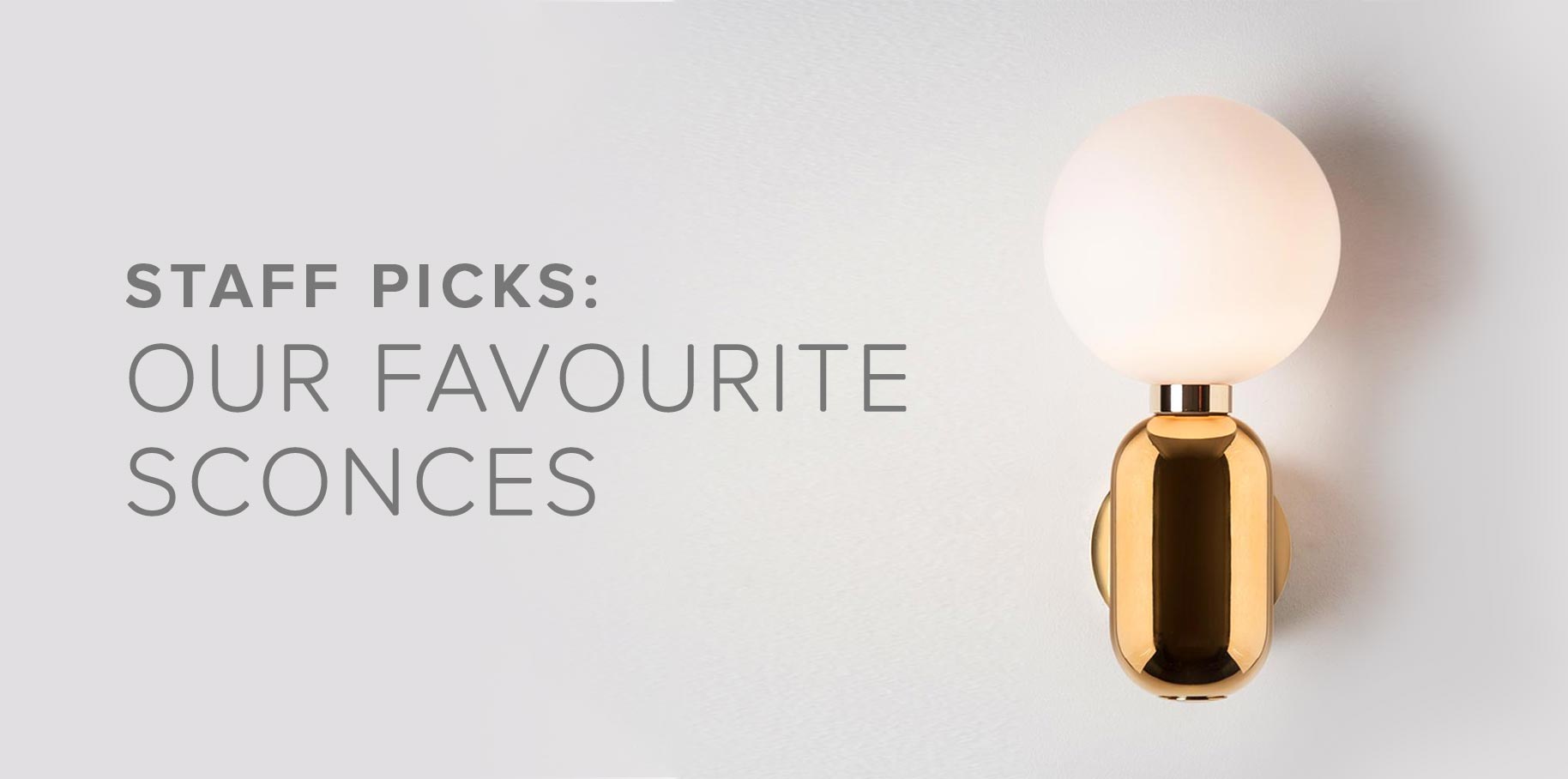 Staff Picks: Wall Sconces